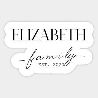 Elizabeth Family EST. 2020, Surname, Elizabeth Sticker